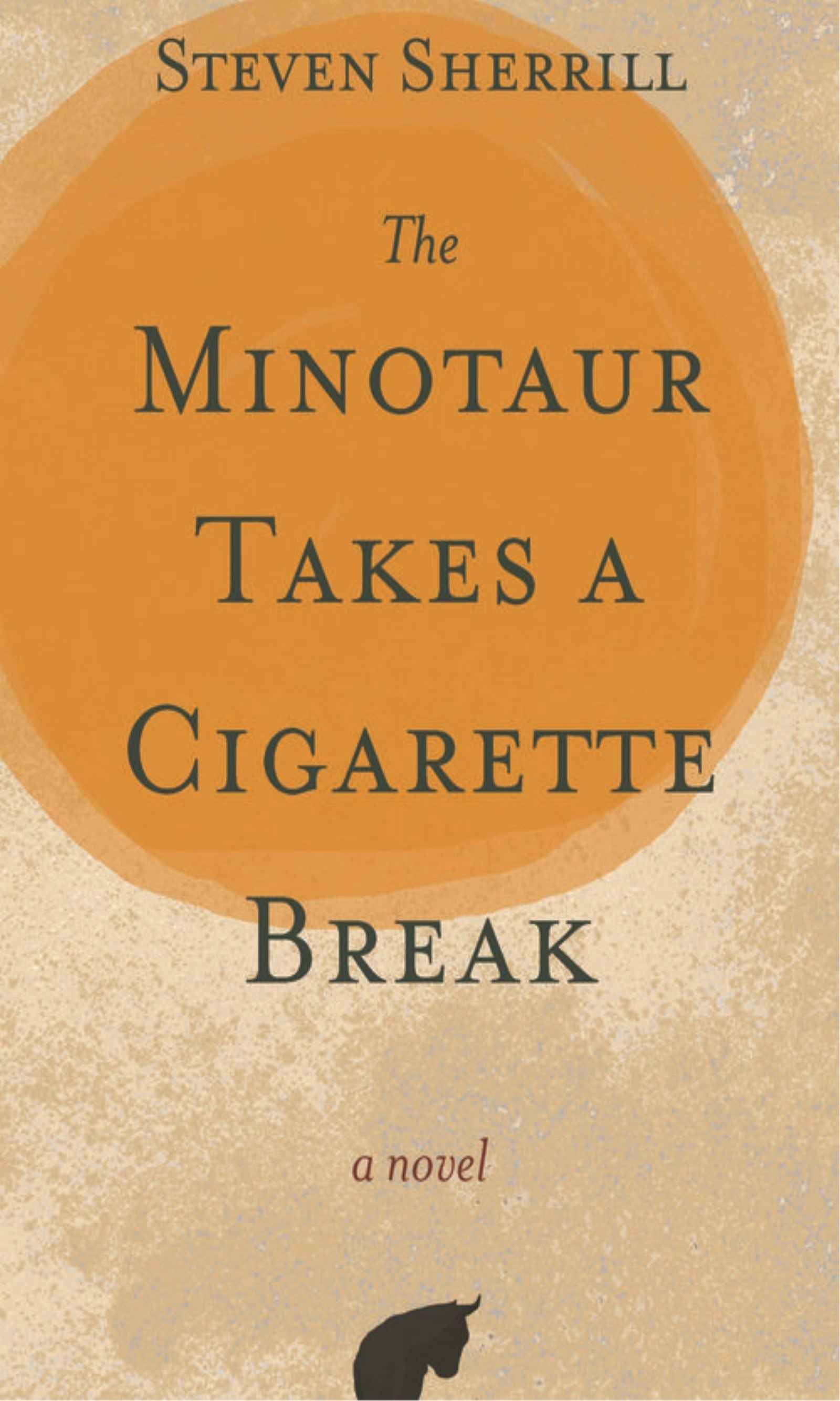 Book cover image for The Minotaur Takes a Cigarette Break ISBN: 9780895876751